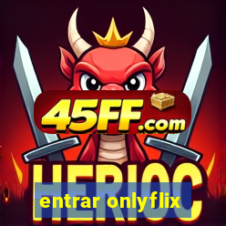 entrar onlyflix